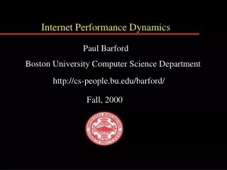 Internet Performance Dynamics