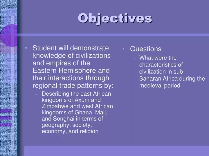 objectives