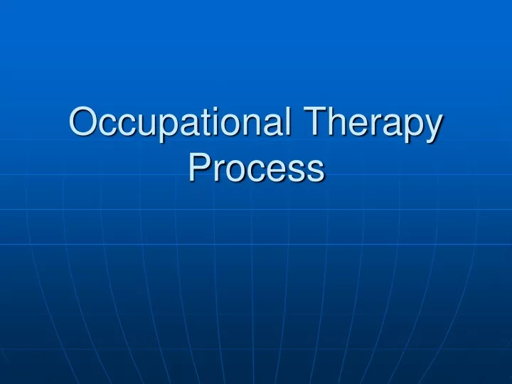 occupational therapy process