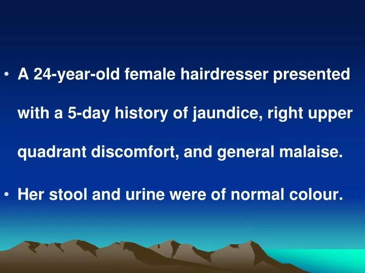 a 24 year old female hairdresser presented with