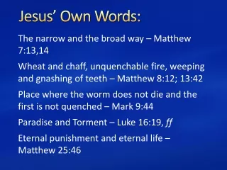 Jesus’ Own Words: