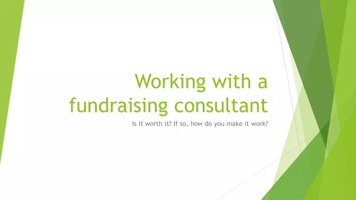 working with a fundraising consultant