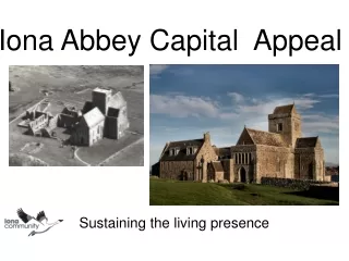 Iona Abbey Capital  Appeal