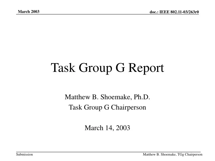 task group g report