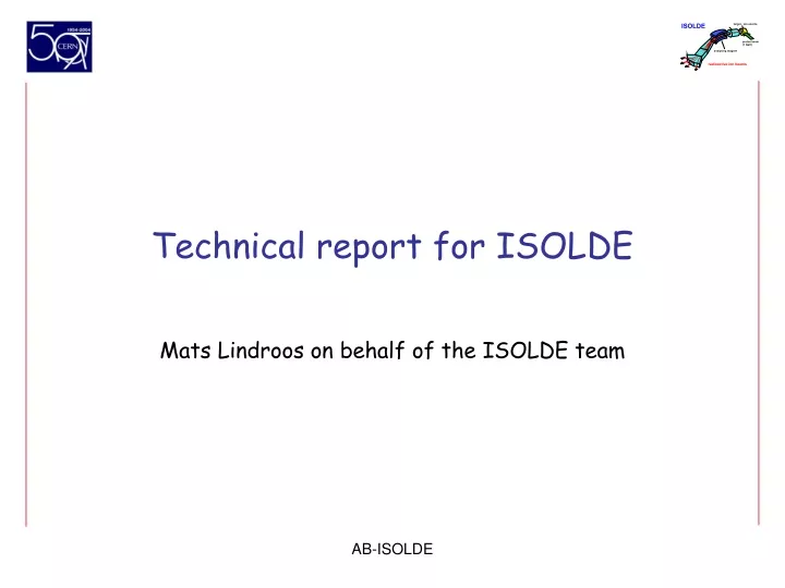 technical report for isolde
