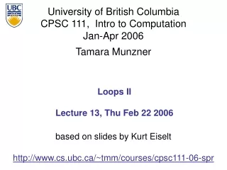 Loops II Lecture 13, Thu Feb 22 2006