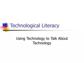Technological Literacy