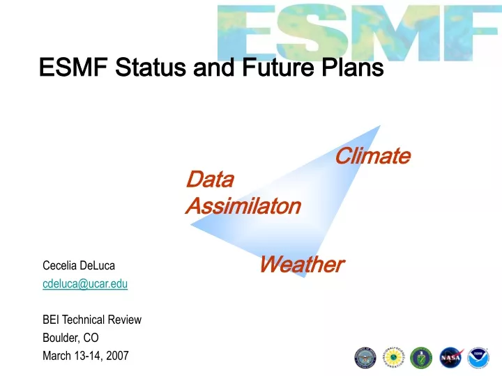 esmf status and future plans