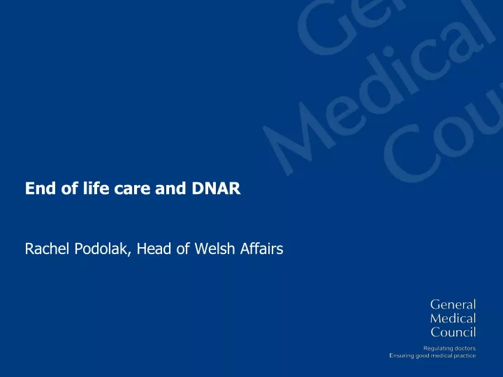 end of life care and dnar