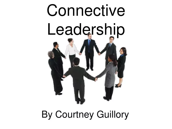 connective leadership