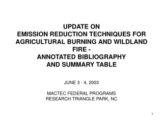 JUNE 3 - 4, 2003 MACTEC FEDERAL PROGRAMS RESEARCH TRIANGLE PARK, NC