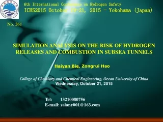 SIMULATION ANALYSIS ON THE RISK OF HYDROGEN RELEASES AND COMBUSTION IN SUBSEA TUNNELS