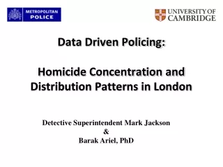 Data Driven Policing: Homicide Concentration and Distribution Patterns in London