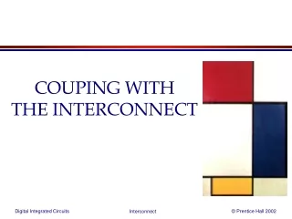 COUPING WITH  THE INTERCONNECT