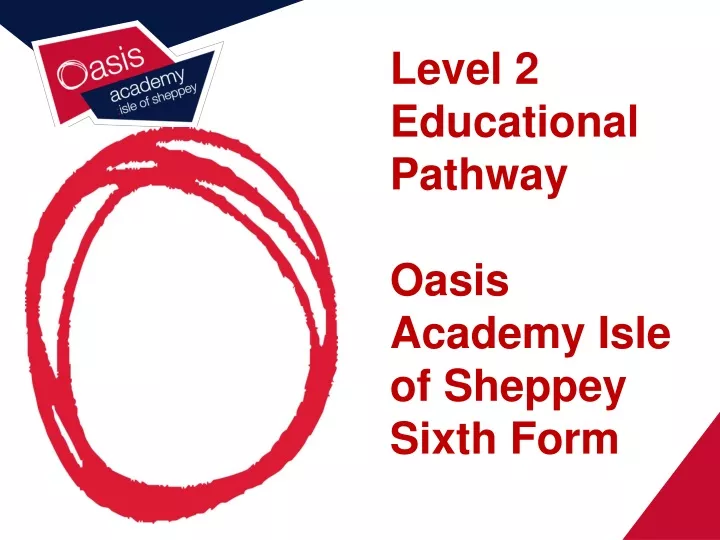 level 2 educational pathway oasis academy isle