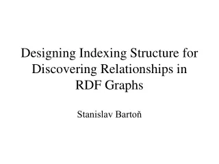 Designing Indexing Structure for Discovering Relationships in RDF Graphs