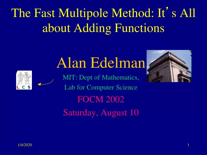 the fast multipole method it s all about adding functions