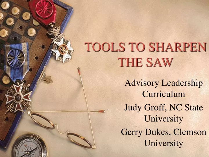 tools to sharpen the saw
