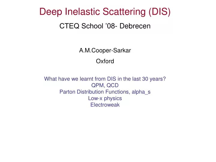 deep inelastic scattering dis cteq school