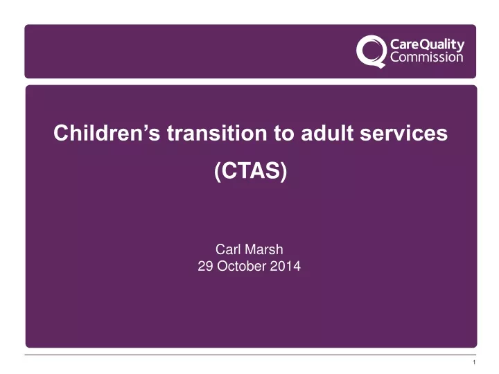 children s transition to adult services ctas