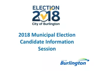 2018 Municipal Election Candidate Information  Session