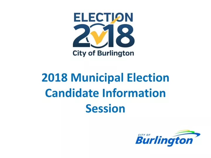 2018 municipal election candidate information session