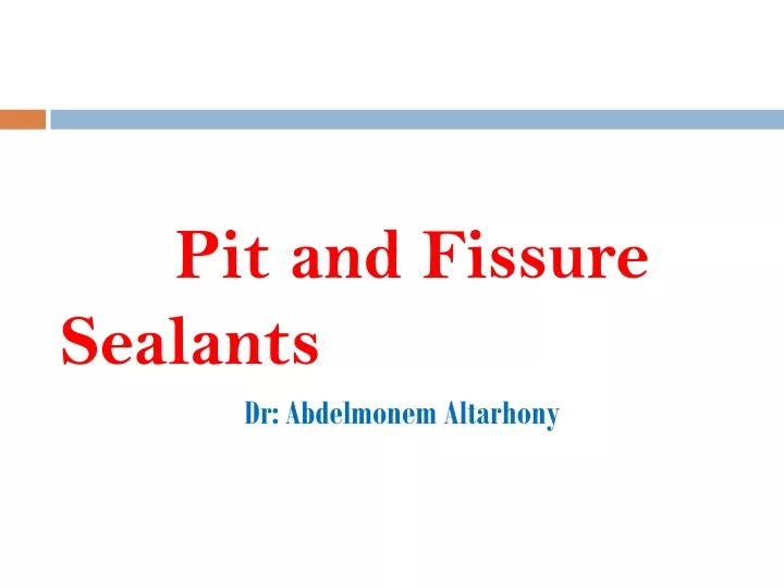 pit and fissure sealants dr abdelmonem altarhony