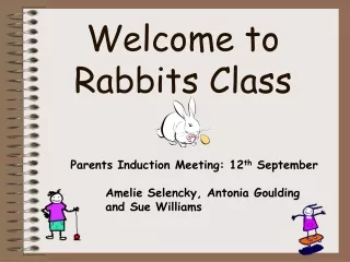 Welcome to Rabbits Class