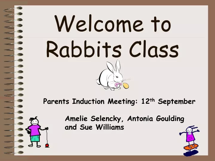 welcome to rabbits class