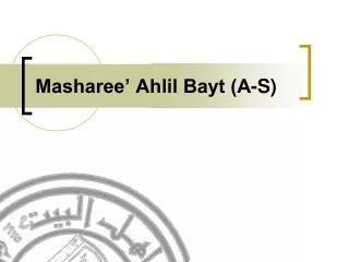 Masharee’ Ahlil Bayt (A-S)