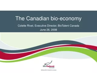 The Canadian bio-economy