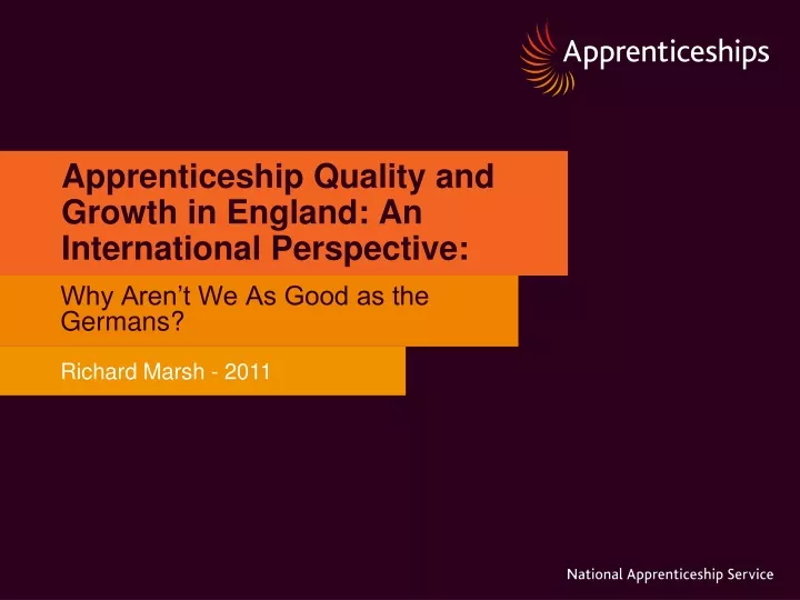 apprenticeship quality and growth in england an international perspective