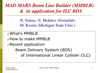 What ’ s MMBLB How to make MMBLB Recent application        Beam Delivery System (BDS)