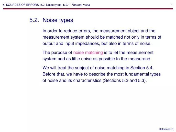 5 sources of errors 5 2 noise types 5 2 1 thermal