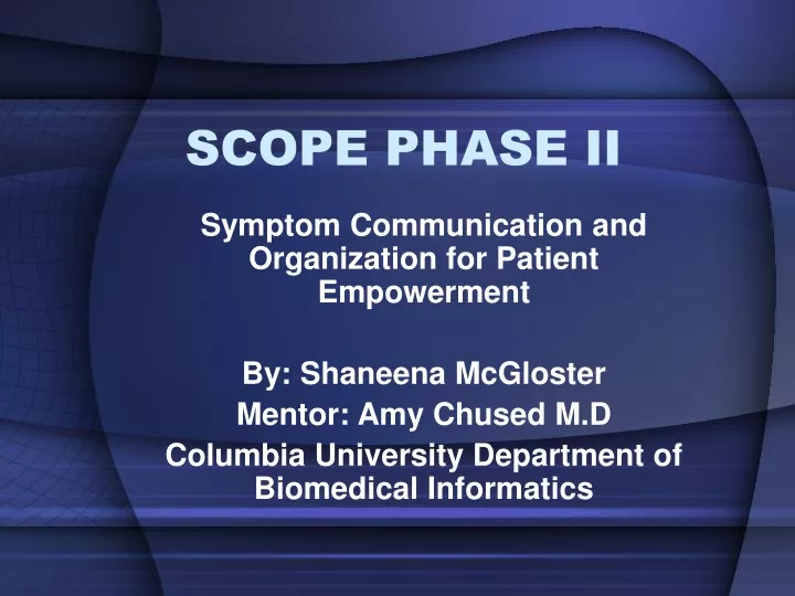 scope phase ii