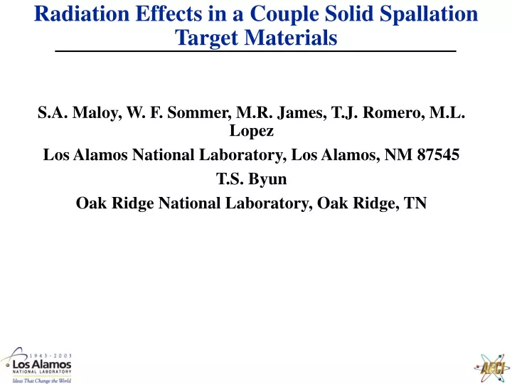 radiation effects in a couple solid spallation target materials