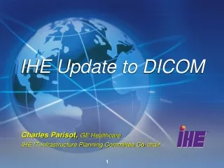 IHE Update to DICOM