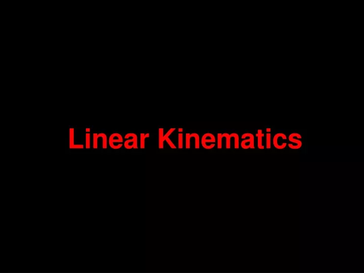 linear kinematics
