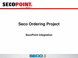 Seco Ordering Project