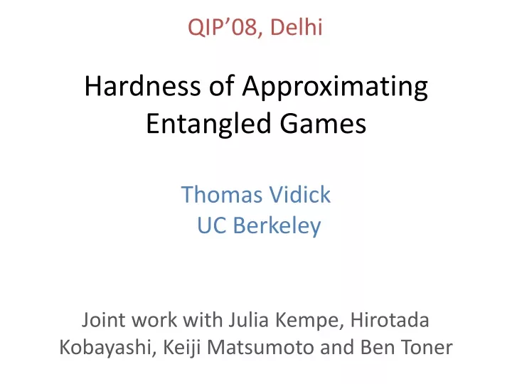 hardness of approximating entangled games