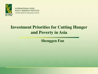 Investment Priorities for Cutting Hunger and Poverty in Asia