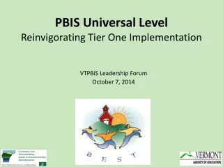 PBIS Universal Level  Reinvigorating Tier One Implementation