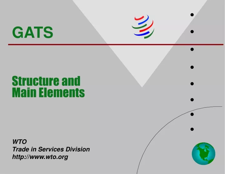 gats structure and main elements wto trade