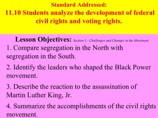 Lesson Objectives:  Section 3 - Challenges and Changes in the Movement
