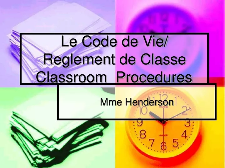 le code de vie reglement de classe classroom procedures
