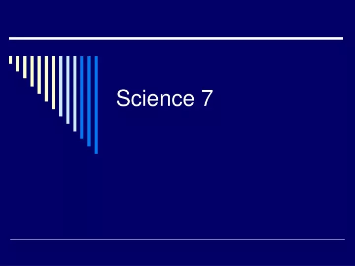 science 7