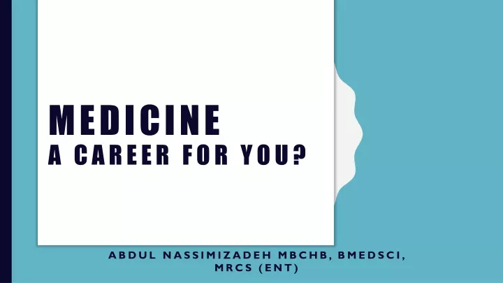 medicine a career for you
