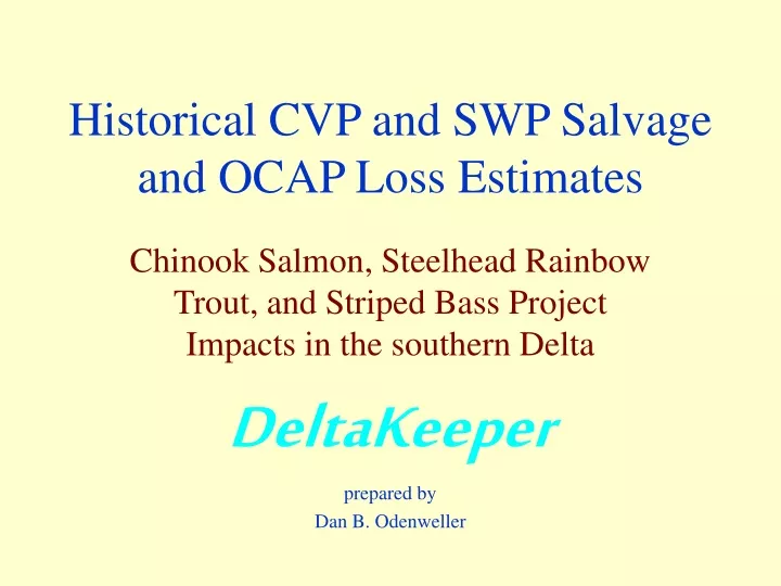 historical cvp and swp salvage and ocap loss estimates