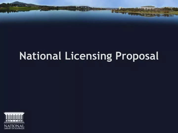 national licensing proposal