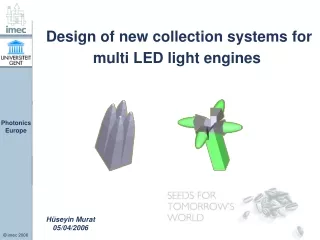 Design of new collection systems for multi LED light engines